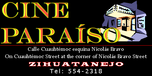 Cine Para�so - Zihuatanejo